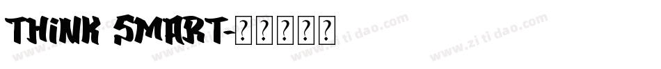 Think Smart字体转换